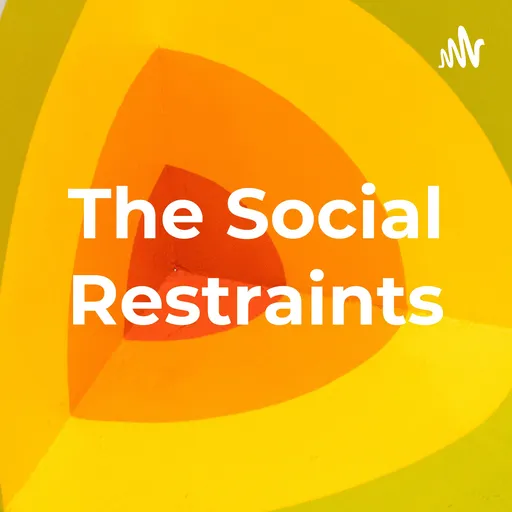 The Social Restraints Artwork