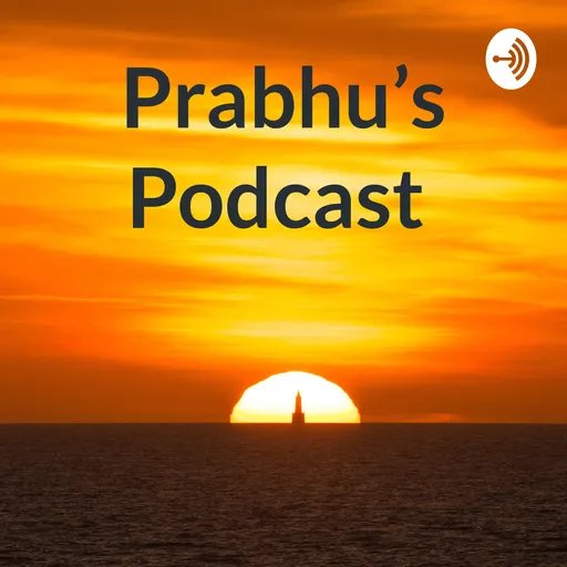 Prabhu's Podcast Artwork
