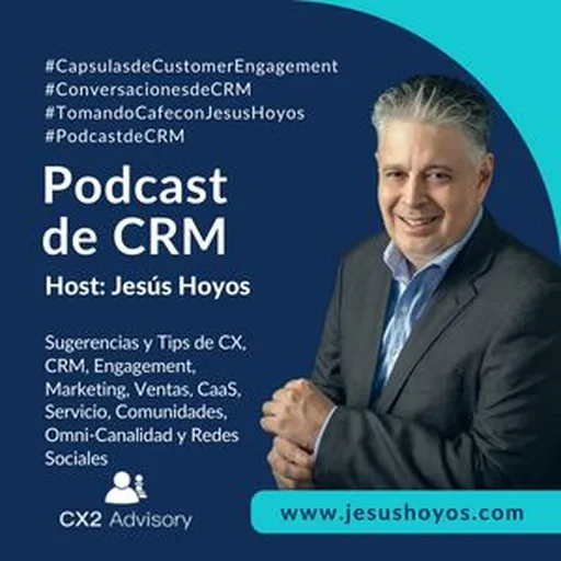 Podcast de CRM con Jesus Hoyos Artwork