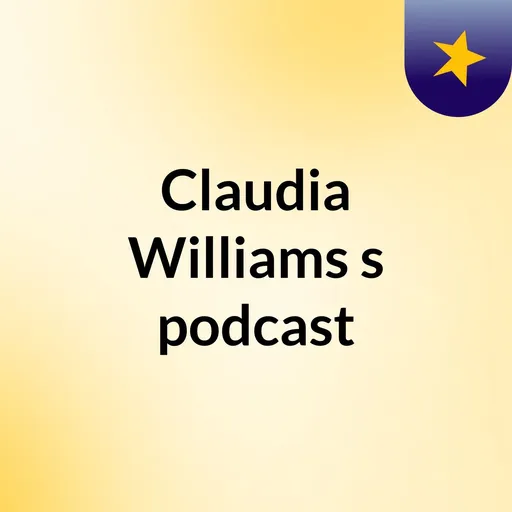Claudia Williams's podcast Artwork