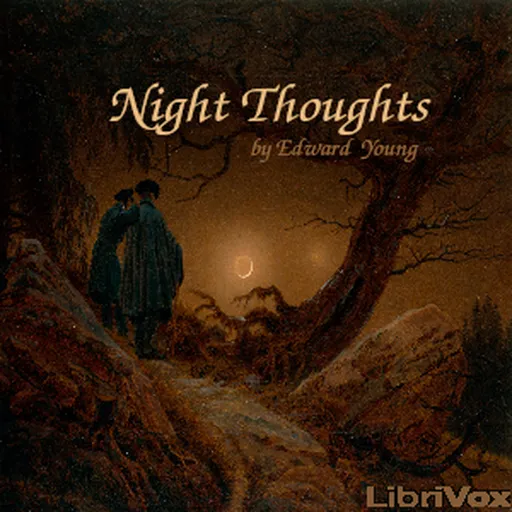 Complaint; or Night Thoughts, The by Edward Young (1683 - 1765) Artwork