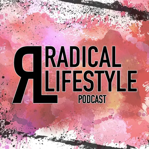 Radical Lifestyle Artwork