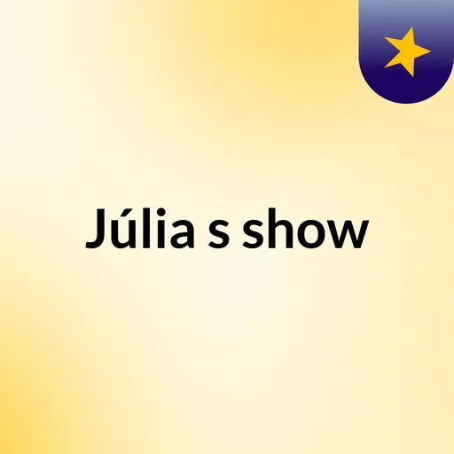 Júlia's show Artwork