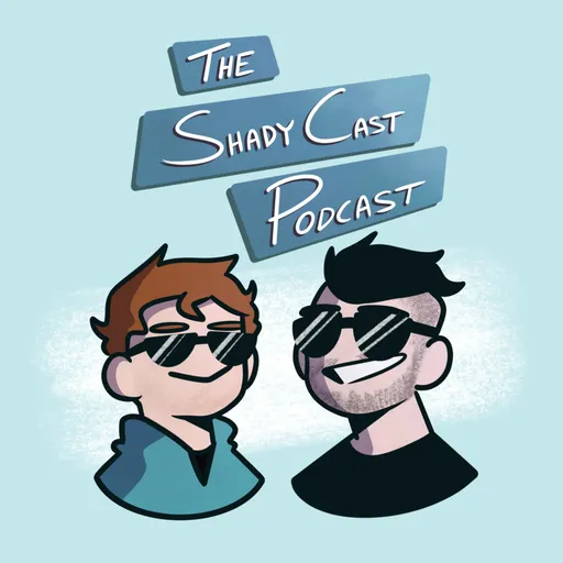 The Shady Cast Podcast Artwork