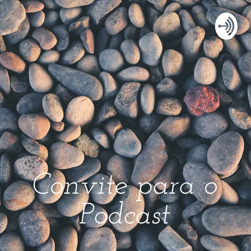 Convite para o Podcast - Pr.Ubirajara Jucá Artwork