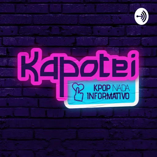 Kapotei | Kpop nada informativo! Artwork