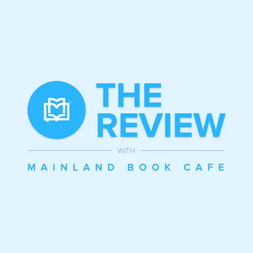 The Review with Mainland Book Cafe Artwork