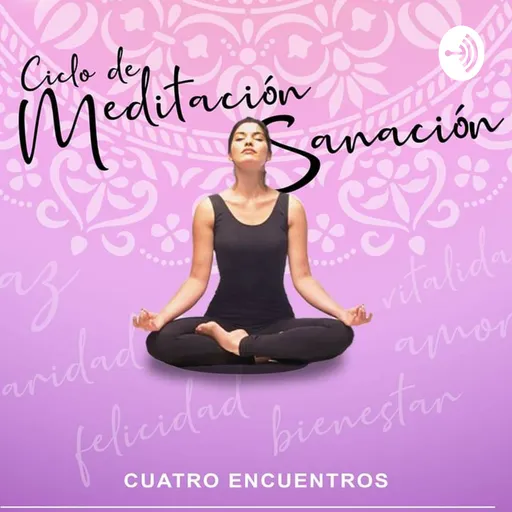 Bienvenidos Al Ciclo De Meditación Artwork