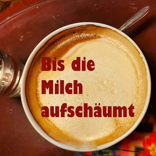Bis die Milch aufschäumt - Gedanken eines Elektroingenieurs Artwork