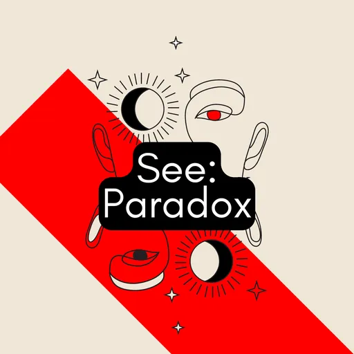 See: Paradox Podcast Artwork
