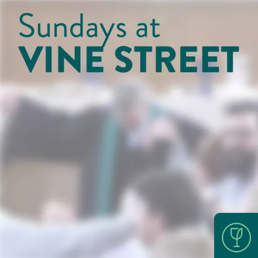 Sundays at Vine Street: A Disciples Podcast Artwork
