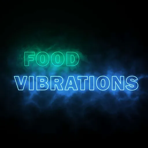 Food Vibrations Artwork