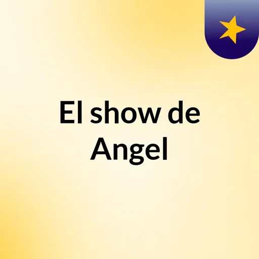 El show de Angel Artwork