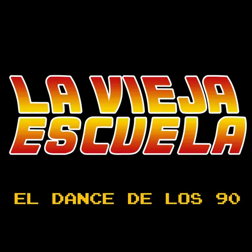 La Vieja Escuela - El Dance de los 90 Artwork