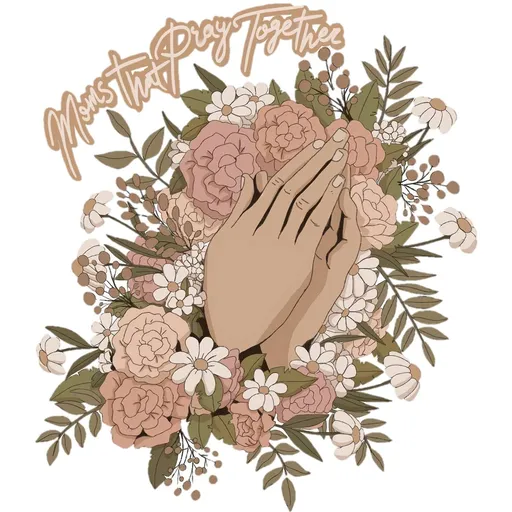 Moms That Pray Together Artwork