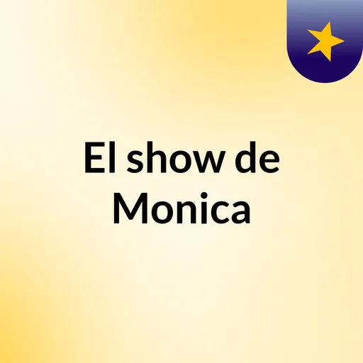 El show de Monica Artwork