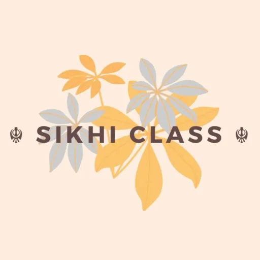 Sikhi Class Podcast Artwork