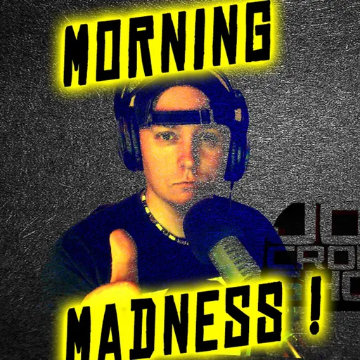 Morning Madness Artwork
