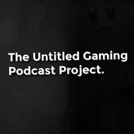 The Untitled Gaming Podcast Project Artwork