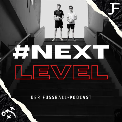 #nextlevel - Der Fußballpodcast Artwork