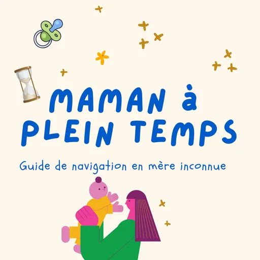 Maman à plein temps Artwork