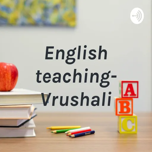 English teaching- Vrushali Artwork