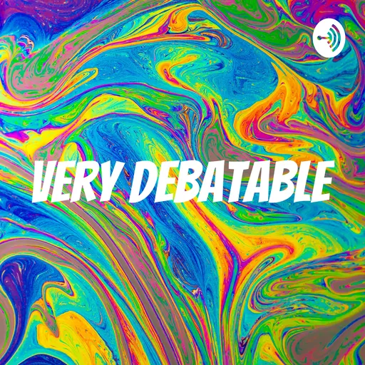 Very Debatable Artwork