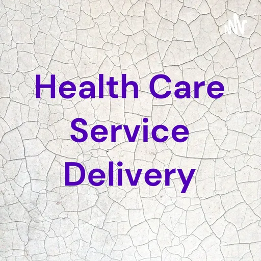 Health Care Service Delivery Artwork