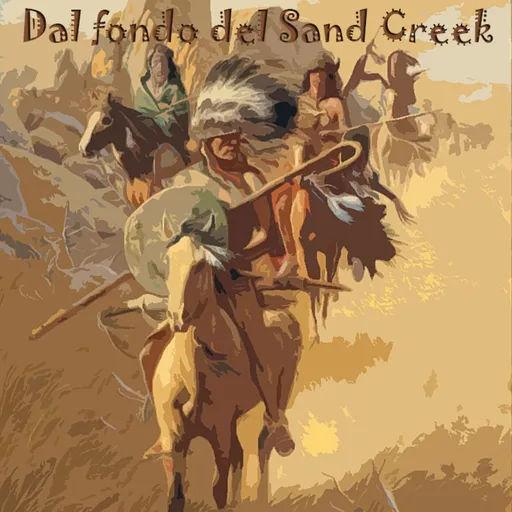 Dal fondo del Sand Creek Artwork