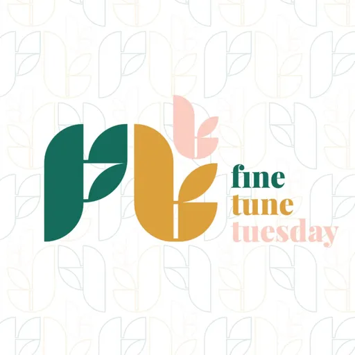 Fine-Tune Tuesday Artwork