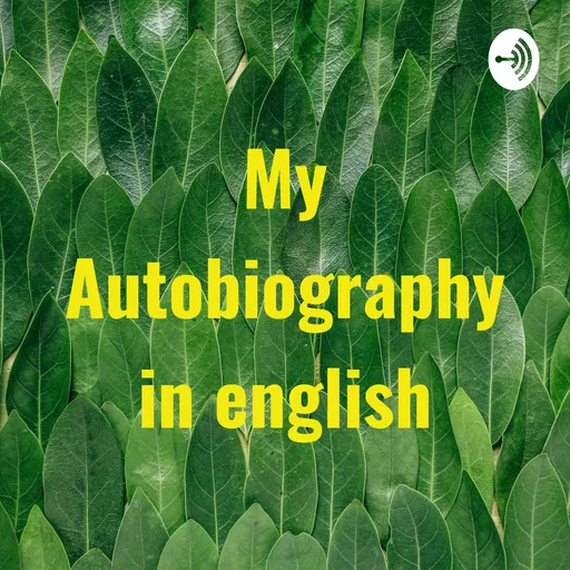 My Autobiography in english Artwork