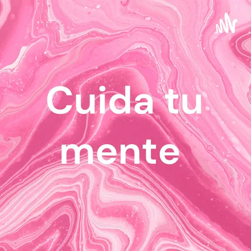 Cuida tu mente Artwork
