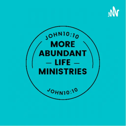 More Abundant Life Artwork
