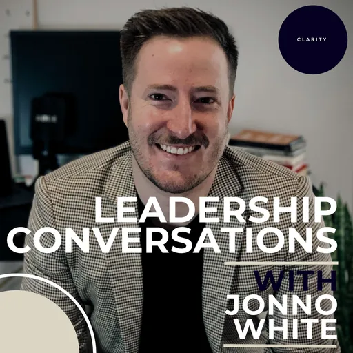 Leadership Conversations with Jonno White Podcast Artwork