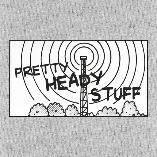 Pretty Heady Stuff Artwork