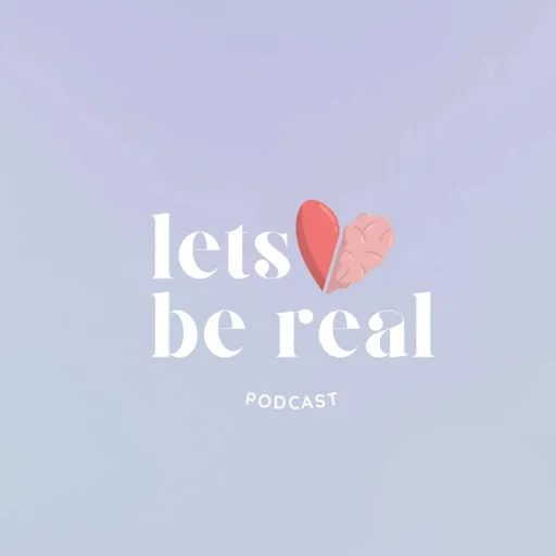 Lets Be Real Artwork