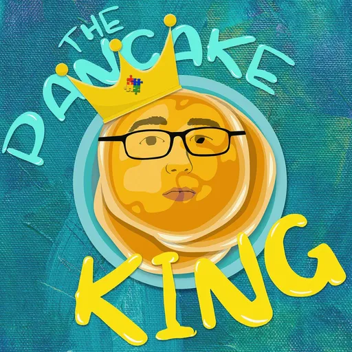 The Pancake King: Life and Marriage On the Spectrum Artwork