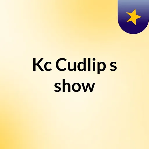 Kc Cudlip's show Artwork