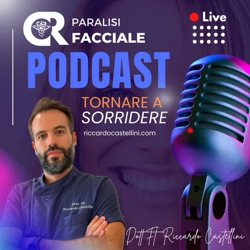 Tornare a sorridere dopo la paralisi facciale by Dott. Ft. Riccardo Castellini Artwork