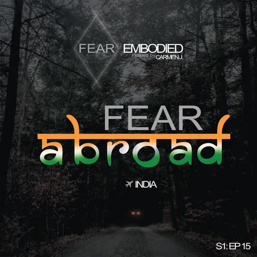 Fear Abroad: India Artwork