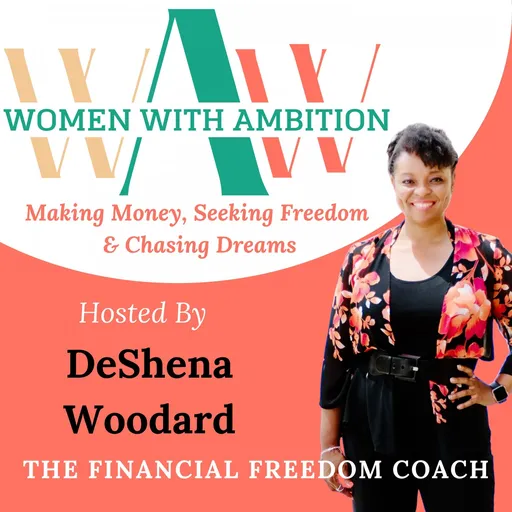 Women with Ambition: Making Money, Seeking Freedom, & Chasing Dreams Artwork