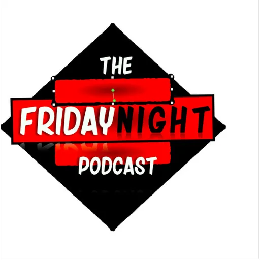 The Friday Night Podcast Artwork