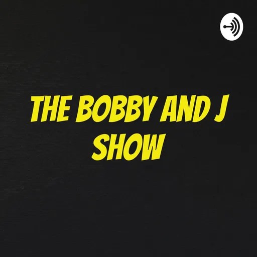 The Bobby and J Show Artwork