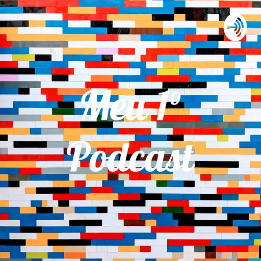 Meu 1° Podcast Artwork