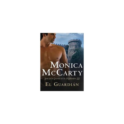 La guardia de los Highlanders 3. Monica McCarty Artwork