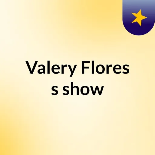 Valery Flores's show Artwork
