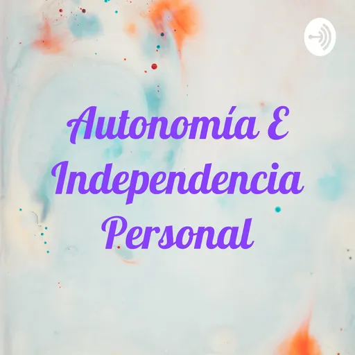 Autonomía E Independencia Personal Artwork