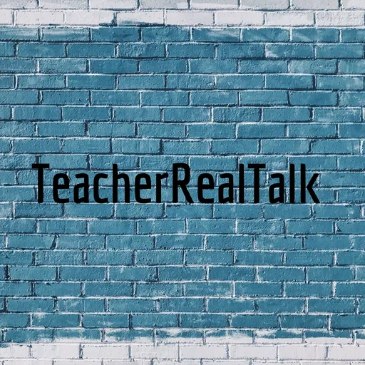 TeacherRealTalk Artwork