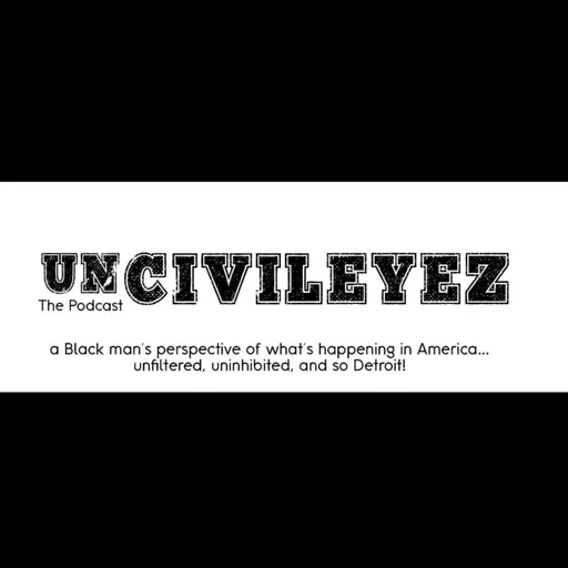 UnCivileyez Radio-Detroit Artwork