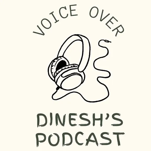 Voice Over - A dinesh’s podcast Artwork